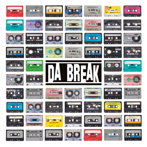 Couverture DA BREAK de DA BREAK