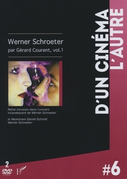 Image du média "WERNER SCHROETER PAR GÉRARD COURANT, Vol.1 de Gérard COURANT"