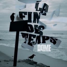 Image du média "LA FIN DES TEMPS (ÉDITION COLLECTOR) de AqME"