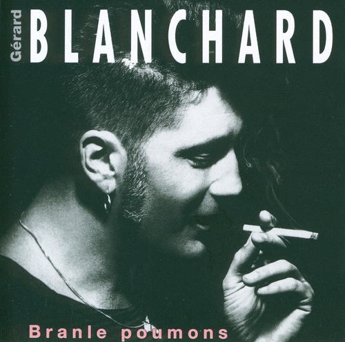 Couverture BRANLE POUMONS de Gérard BLANCHARD