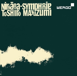 Image du média "NIRVANA SYMPHONY de Toshiro MAYUZUMI"