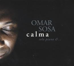 Image du média "CALMA (SOLO PIANO &...) de Omar SOSA"