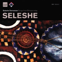 Image du média "SONGS FROM ETHIOPIA TODAY de Seleshe DEMASSAE"