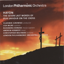 Image du média "SEPT DERNIÈRES PAROLES DU CHRIST (ORATORIO) de Joseph [Franz] HAYDN"