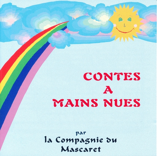 Couverture CONTES A MAINS NUES de LA COMPAGNIE DU MASCARET