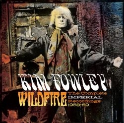 Image du média "WILDFIRE : THE COMPLETE IMPERIAL RECORDINGS 1968-69 de Kim FOWLEY"