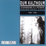 Image du média "OUM KALTHOUM: CHANSONS À L'ÉCRAN 1935-1946 de Om KALSOUM"