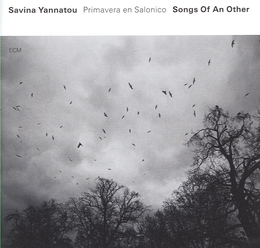 Image du média "SONGS OF AN OTHER de Savina YANNATOU & PRIMAVERA IN SALONICO"