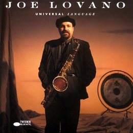 Image du média "UNIVERSAL LANGUAGE de Joe LOVANO"