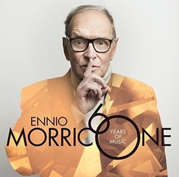 Image du média "MORRICONE 60: 60 YEARS OF MUSIC de Ennio MORRICONE"