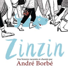 Image du média "ZINZIN de André BORBÉ"