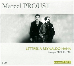 Image du média "LETTRES A REYNALDO HAHN de Marcel PROUST"