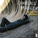 Image du média "NO TIME FOR DREAMING de Charles BRADLEY"