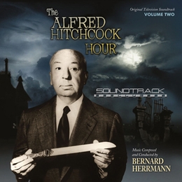 Image du média "THE ALFRED HITCHCOCK HOUR VOL.2 de Bernard HERRMANN"