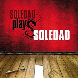 Image du média "SOLDEDAD PLAYS SOLEDAD de SOLEDAD"