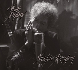 Image du média "SHADOW KINGDOM de Bob DYLAN"