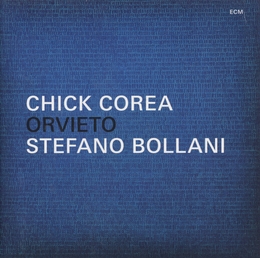 Image du média "ORVIETO de Chick COREA & STEFANO BOLLANI"