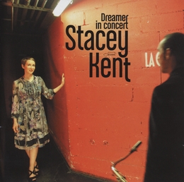 Image du média "DREAMER IN CONCERT de Stacey KENT"