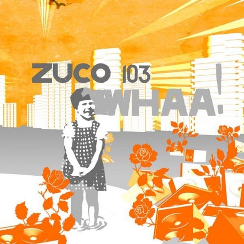 Couverture WHAA ! de ZUCO 103