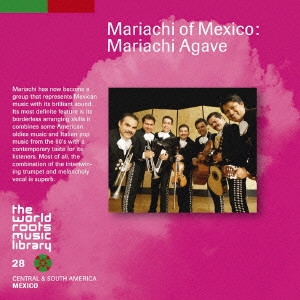 Couverture MARIACHI OF MEXICO: MARIACHI AGAVE de MARIACHI AGAVE