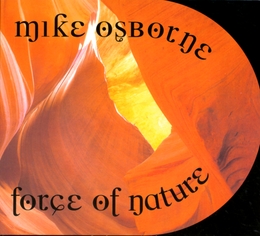 Image du média "FORCE OF NATURE de Mike OSBORNE"