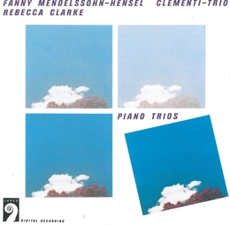 Image du média "TRIO A CLAVIER (+ REBECCA CLARKE: TRIO A CLAVIER) de Fanny MENDELSSOHN-BARTHOLDY"