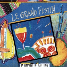 Image du média "LE GRAND FESTIN de COMPAGNIE DU BEAU TEMPS"