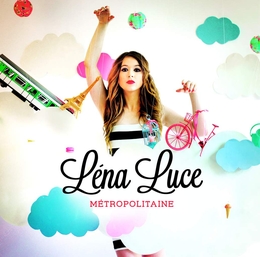 Image du média "METROPOLITAINE de Léna LUCE"