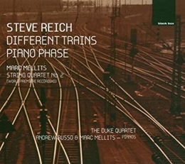 Image du média "DIFFERENT TRAINS / PIANO PHASE (+ MELLITS) de Steve REICH"