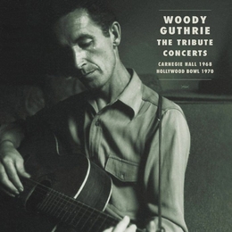 Image du média "WOODIE GUTHRIE THE TRIBUTE CONCERTS"