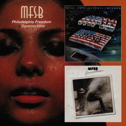 Image du média "PHILADELPHIA FREEDOM + SUMMERTIME de M.F.S.B. (MOTHERS FATHERS SISTERS & BRO)"