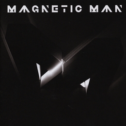 Image du média "MAGNETIC MAN de MAGNETIC MAN"