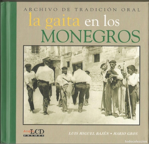 Couverture LA GAITA EN LOS MONEGROS: ARCHIVO DE TRADICION ORAL