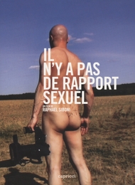 Image du média "IL N'Y A PAS DE RAPPORT SEXUEL de Raphaël SIBONI"