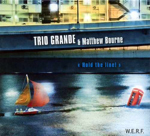 Couverture HOLD THE LINE de TRIO GRANDE