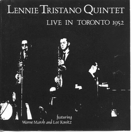 Image du média "LIVE IN TORONTO 1952 de Lennie TRISTANO"