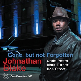 Image du média "GONE, BUT NOT FORGOTTEN de Jonathan BLAKE"