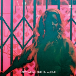 Image du média "QUEEN ALONE de LADY WRAY"