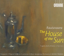 Image du média "THE HOUSE OF THE SUN de Einojuhani RAUTAVAARA"