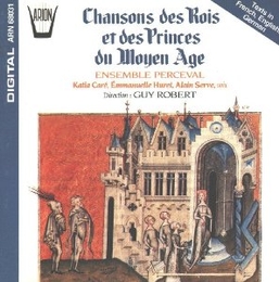 Image du média "CHANSONS DES ROIS ET DES PRINCES DU MOYEN AGE"