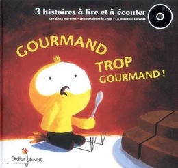 Image du média "GOURMAND TROP GOURMAND !"