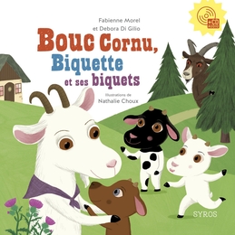 Image du média "BOUC CORNU, BIQUETTE ET SES BIQUETS de Fabienne MOREL & DEBORA DI GILIO"