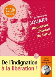 Image du média "ROUSSEAU, CITOYEN DU FUTUR de Jean-Paul JOUARY"