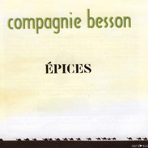 Couverture EPICES de COMPAGNIE BESSON