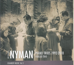 Image du média "PIANO TRIOS 1992-2010 de Michael NYMAN"