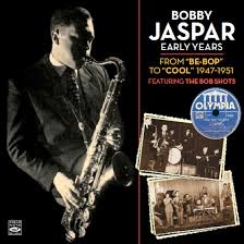 Image du média "EARLY YEARS - FROM BE-BOP TO COOL 1947-1951 de Bobby JASPAR"