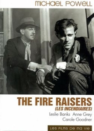 Image du média "THE FIRE RAISERS de Michael POWELL"