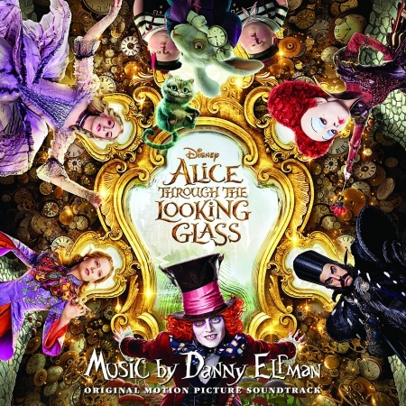 Couverture ALICE THROUGH THE LOOKING GLASS de Danny ELFMAN