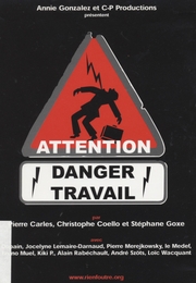 Image du média "ATTENTION DANGER TRAVAIL de Pierre CARLES"