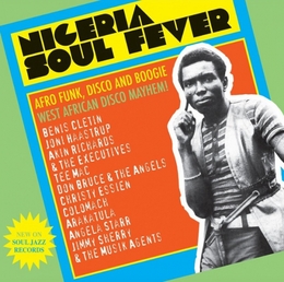 Image du média "NIGERIA SOUL FEVER: AFRO FUNK, DISCO AND BOOGIE"